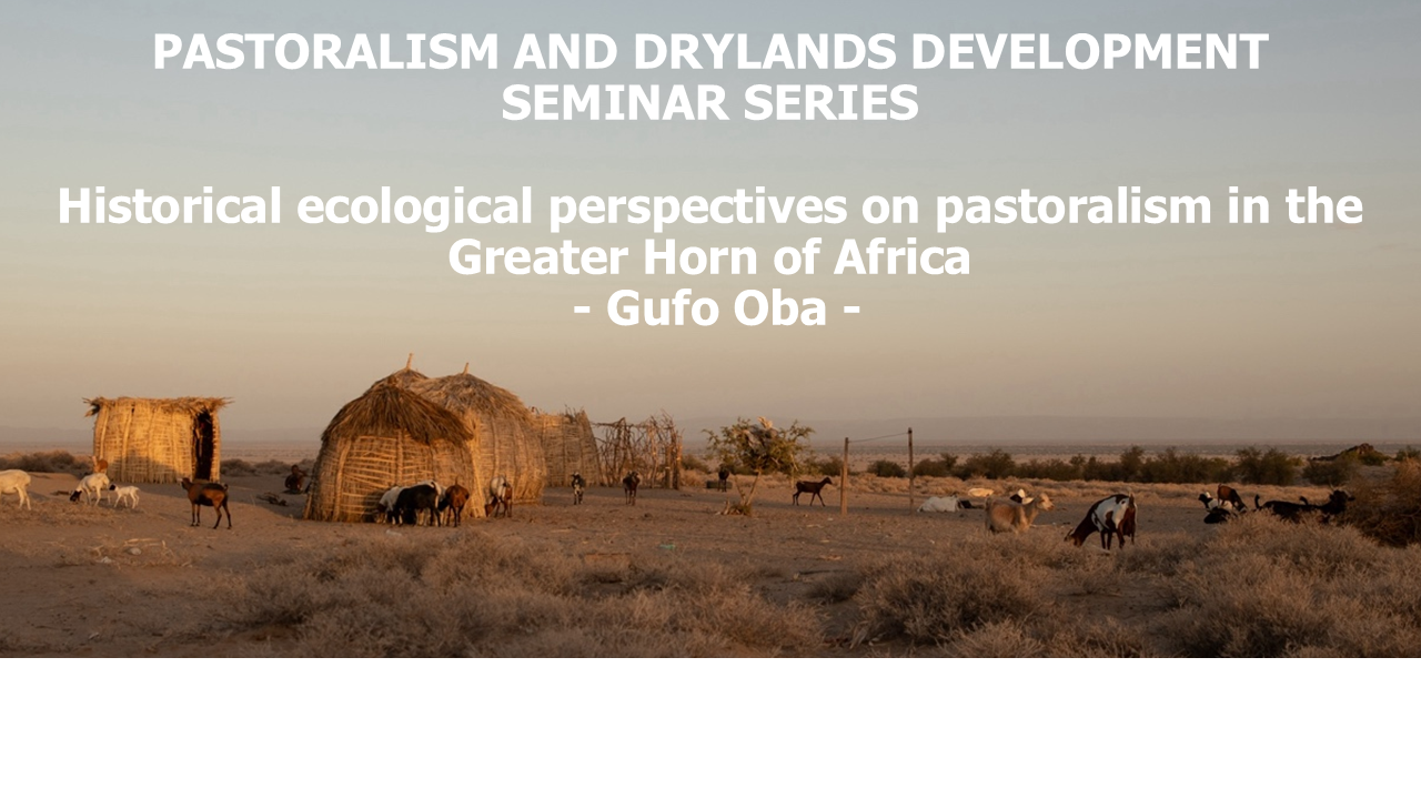 Historical ecological perspectives on pastoralism in the Horn of Africa