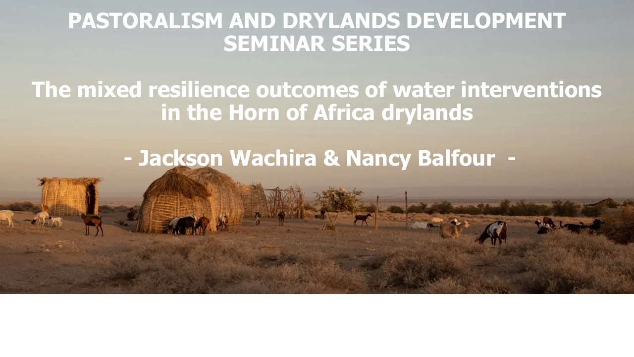 The mixed resilience outcomes of water interventions in the Horn of Africa drylands